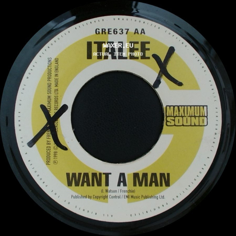 Italee / Mr. Vegas - Want A Man / Got To Be Me side A