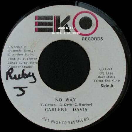Carlene Davis / Talent Crew - No Way / The Version side A