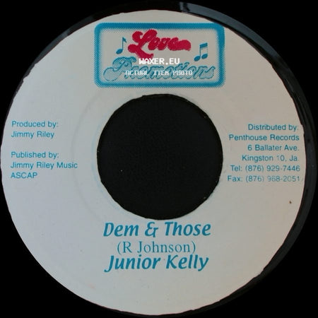 Junior Kelly / Sly & Robby - Dem & Those / Debate side A