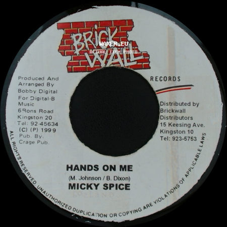 Micky Spice - Hands On Me / Rhythm Hands On Me side A