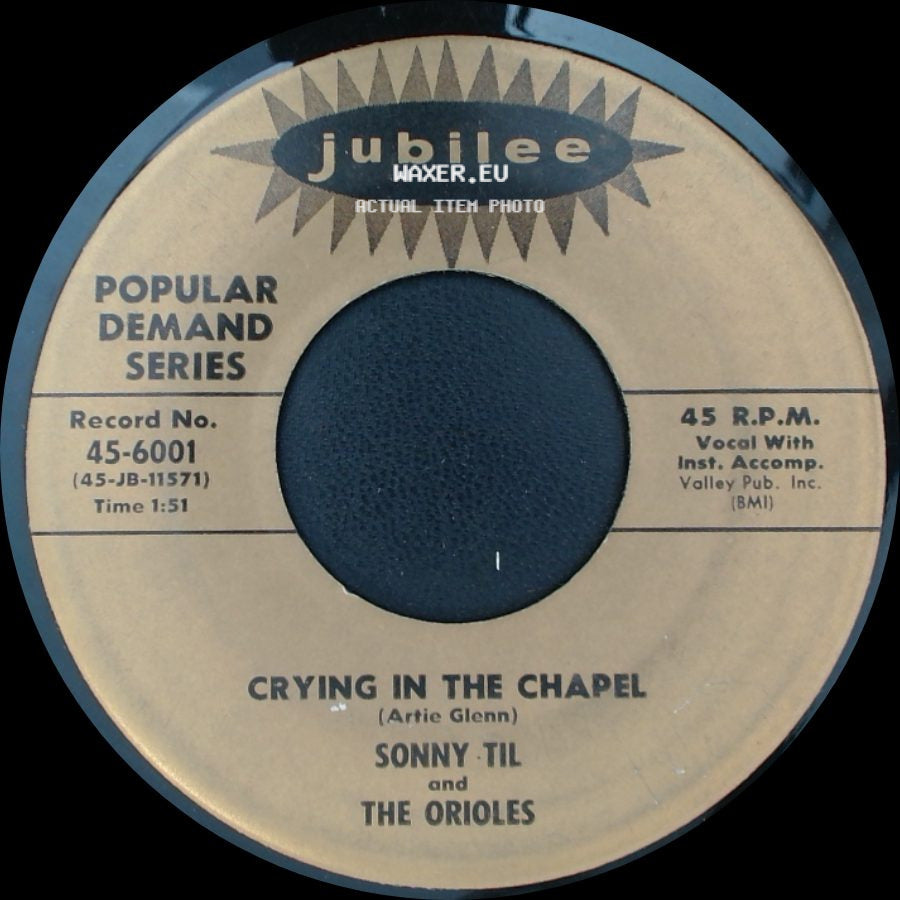 Sonny Til And The Orioles - Crying In The Chapel / Forgive And Forget side A
