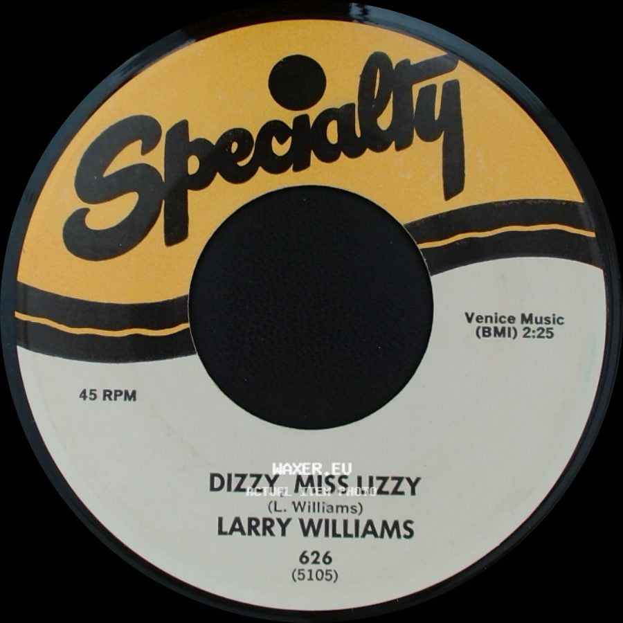Larry Williams - Dizzy, Miss Lizzy / Slow Down side A