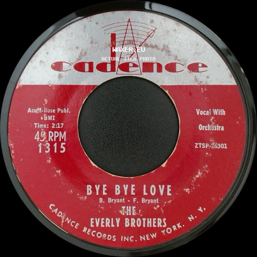 The Everly Brothers - I Wonder If I Care As Much / Bye Bye Love side B