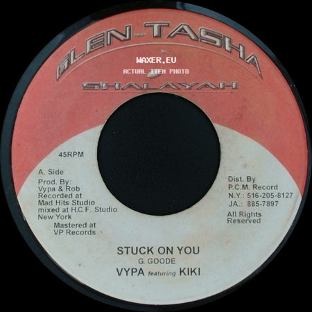 Vypa Featuring Kiki / Alen Tasha - Stuck On You / Shalayah side A