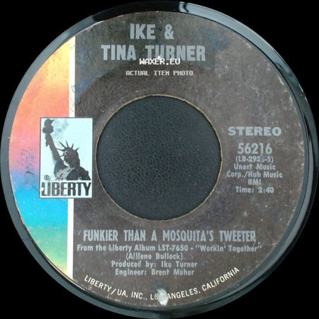 Ike & Tina Turner - Funkier Than A Mosquita's Tweeter / Proud Mary side A
