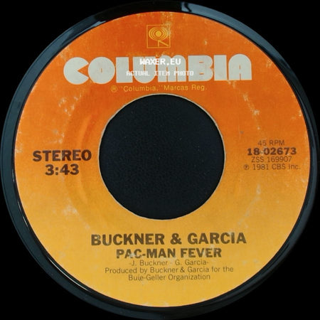 Buckner & Garcia - Pac-Man Fever / Pac-Man Fever (Instrumental) side A