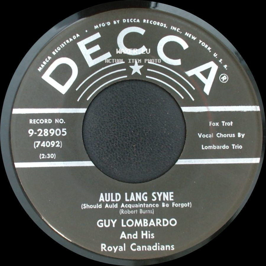 Guy Lombardo And His Royal Canadians - Hot Time In The Old Town Tonight / Auld Lang Syne (Should Auld Acquaintance Be Forgot) side B