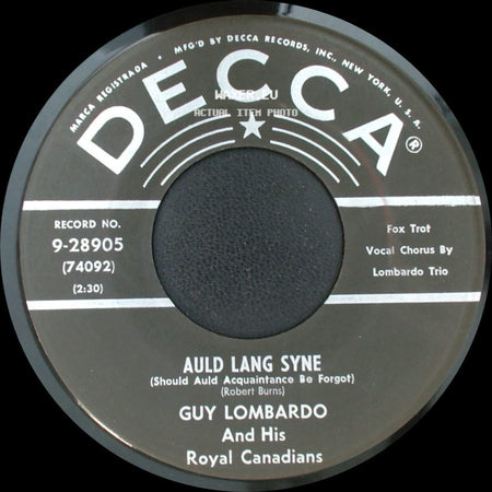 Guy Lombardo And His Royal Canadians - Hot Time In The Old Town Tonight / Auld Lang Syne (Should Auld Acquaintance Be Forgot) side B