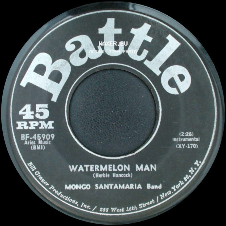 Mongo Santamaria Band - Watermelon Man / Don't Bother Me No More side A