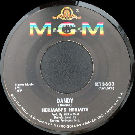 Herman's Hermits - Dandy / My Reservation's Been Confirmed side A