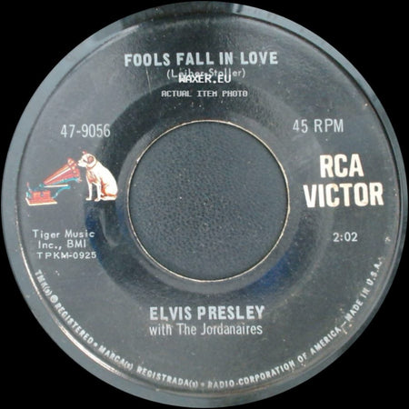 Elvis Presley With The Jordanaires / Elvis Presley With The Jordanaires And The Imperials Quartet - Fools Fall In Love / Indescribably Blue side A