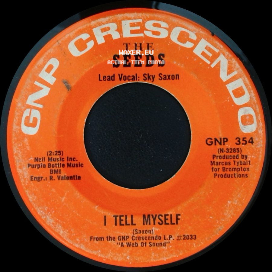 The Seeds - Can't Seem To Make You Mine / I Tell Myself side B