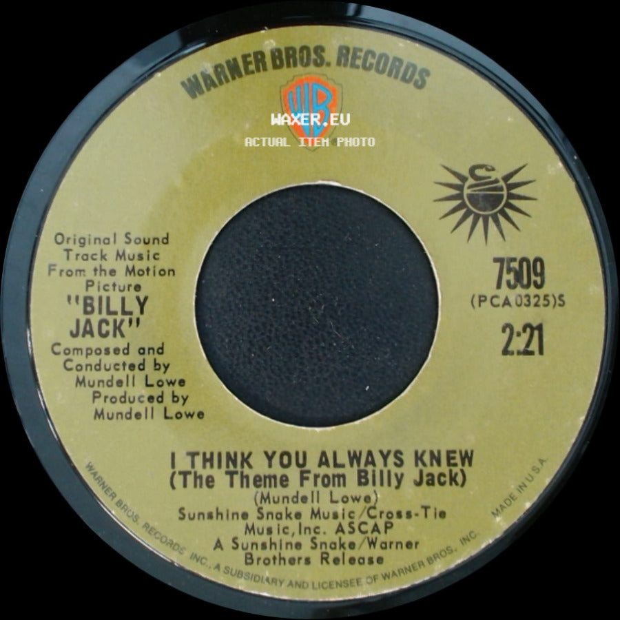 Coven / Mundell Lowe - One Tin Soldier, The Legend Of Billy Jack / I Think You Always Knew (The Theme From Billy Jack) side B