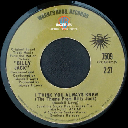 Coven / Mundell Lowe - One Tin Soldier, The Legend Of Billy Jack / I Think You Always Knew (The Theme From Billy Jack) side B