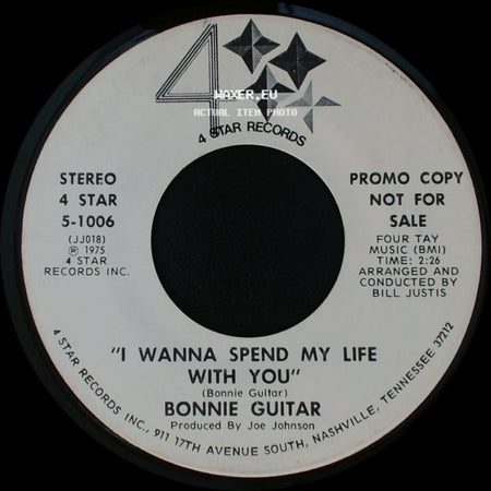 Bonnie Guitar - I Wanna Spend My Life With You / I Wanna Spend My Life With You side B