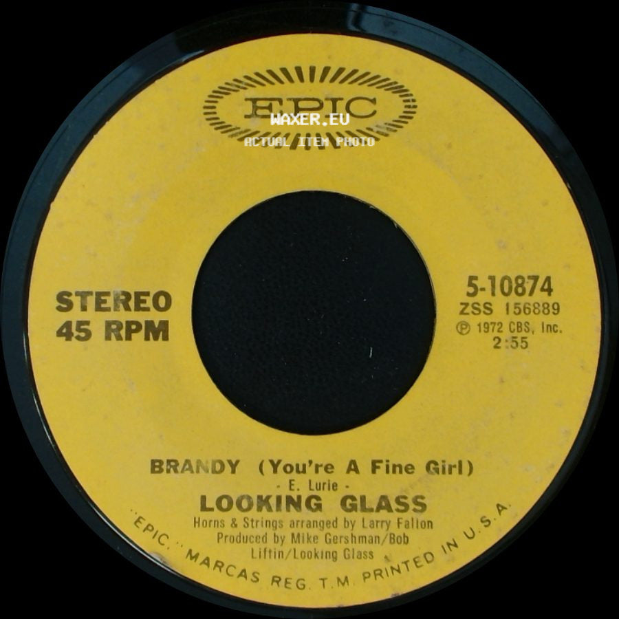 Looking Glass - One By One / Brandy (You're A Fine Girl) side B