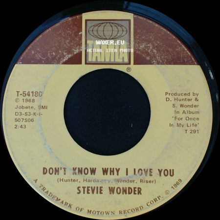 Stevie Wonder - My Cherie Amour / Don't Know Why I Love You side B
