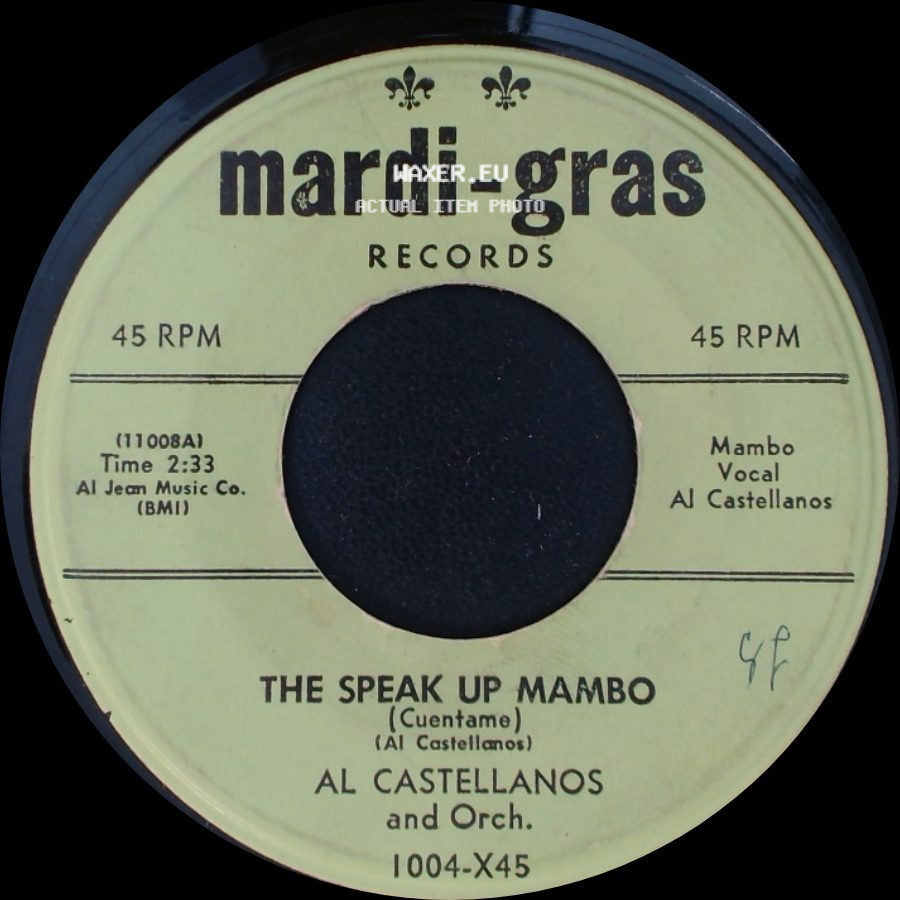 Al Castellanos And Orch. - The Speak Up Mambo / Merengue #28 side A