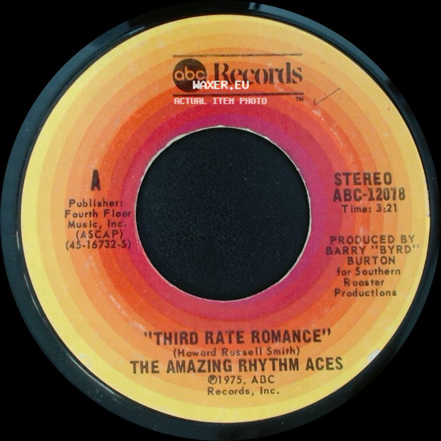 The Amazing Rhythm Aces - Mystery Train / Third Rate Romance side B