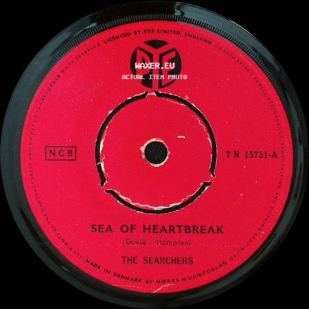 The Searchers - Sea Of Heartbreak / Love Potion Number Nine side A
