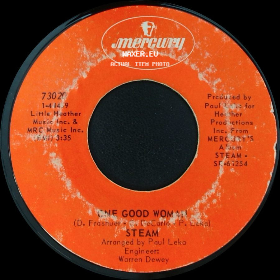 Steam - One Good Woman / I've Gotta Make You Love Me side A