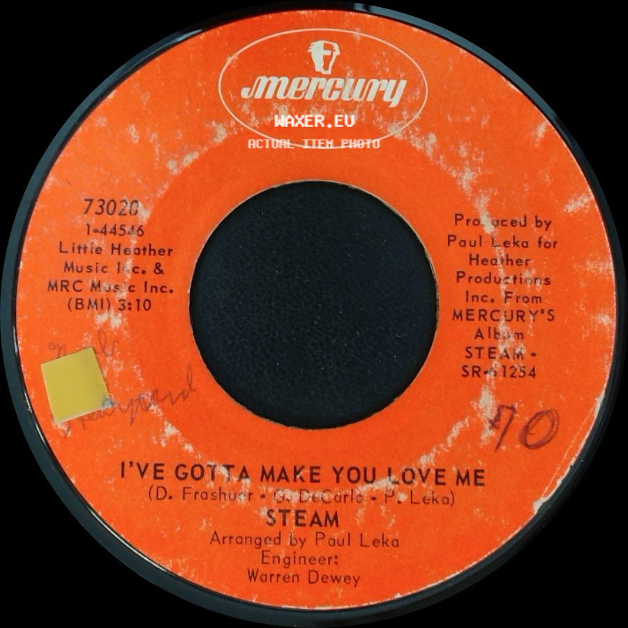 Steam - One Good Woman / I've Gotta Make You Love Me side B
