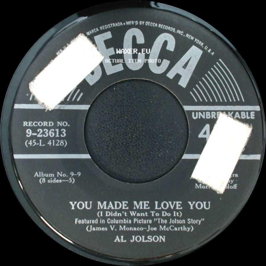 Al Jolson - Ma Blushin' Rosie / You Made Me Love You (I Didn't Want To Do It) side B