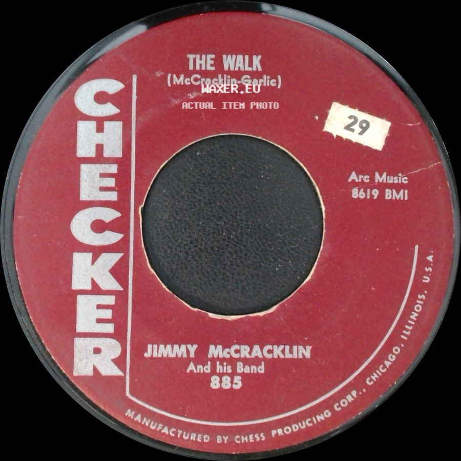 Jimmy Mccracklin And His Band - The Walk / I'm To Blame side A