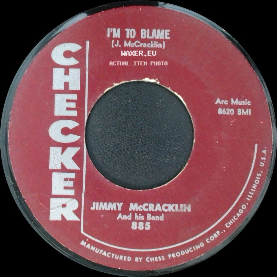 Jimmy Mccracklin And His Band - The Walk / I'm To Blame side B
