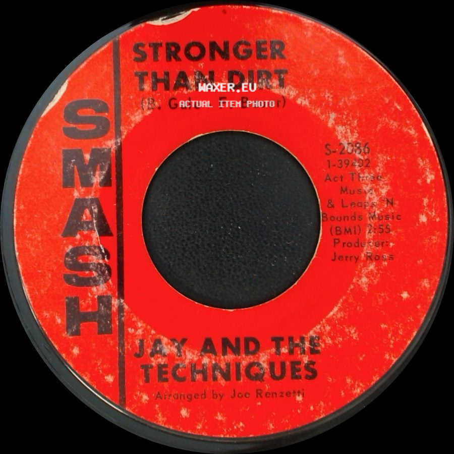 Jay And The Techniques - Stronger Than Dirt / Apples, Peaches, Pumpkin Pie side A