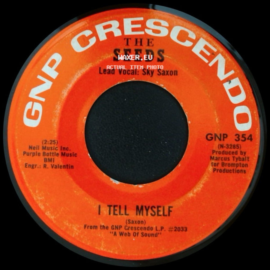 The Seeds - Can't Seem To Make You Mine / I Tell Myself side B