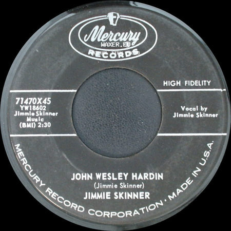 Jimmie Skinner - Misery Loves Company / John Wesley Hardin side B