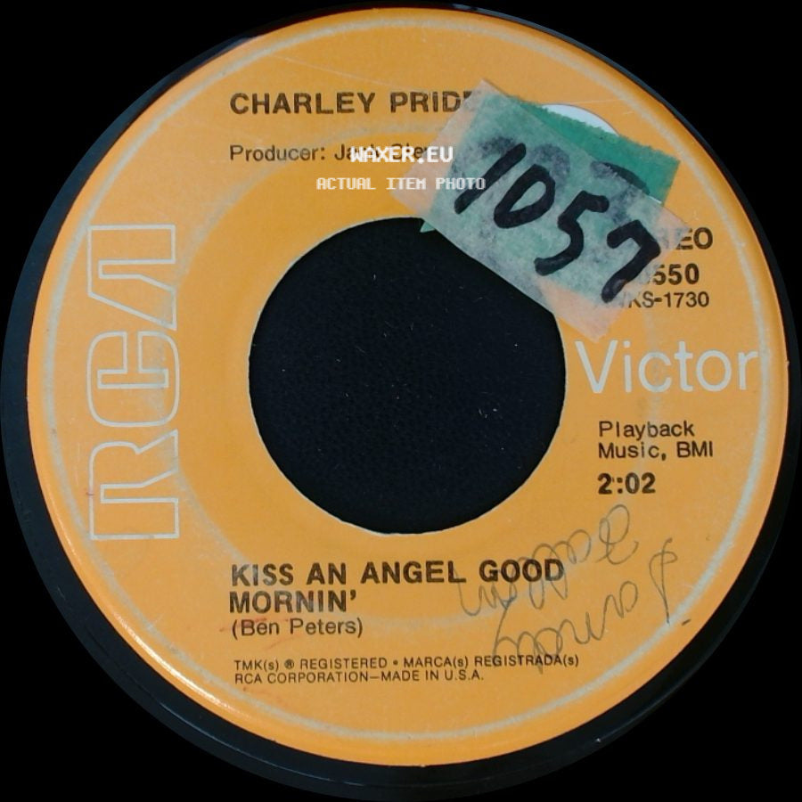Charley Pride - No One Could Ever Take Me From You / Kiss An Angel Good Mornin' side B