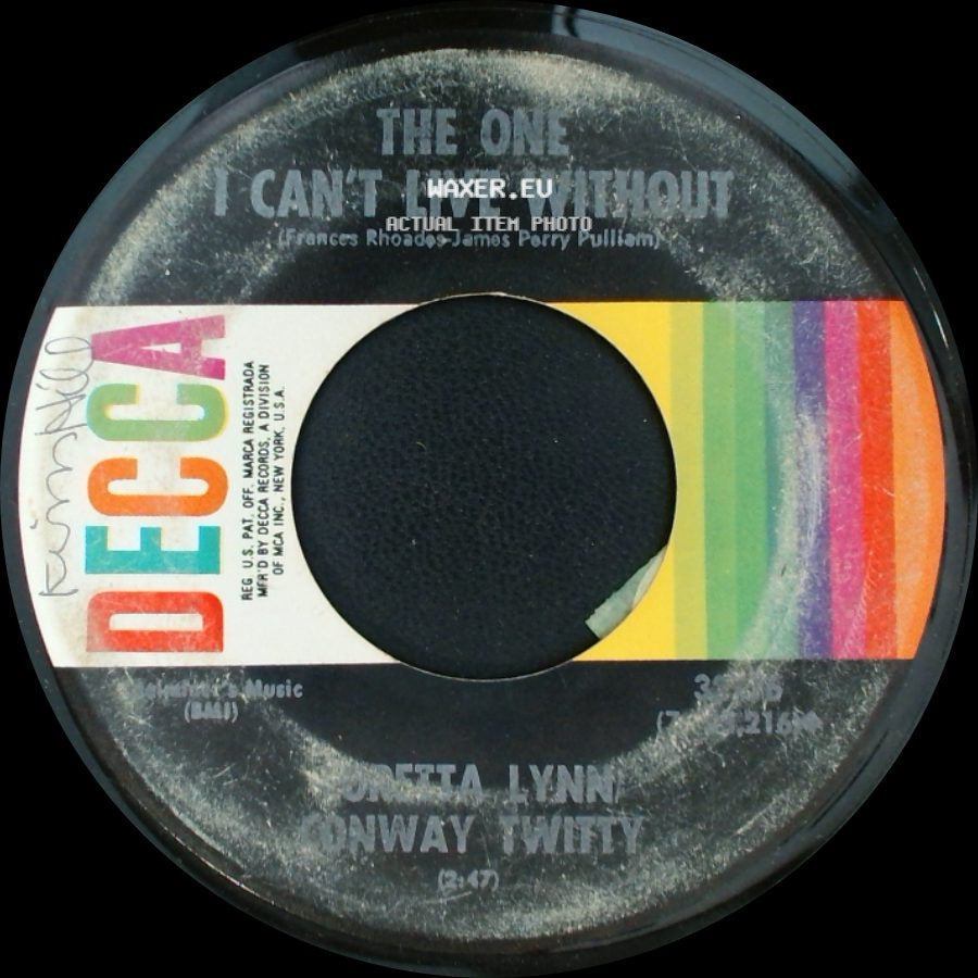 Loretta Lynn Conway Twitty / Conway Twitty / Loretta Lynn - The One I Can't Live Without / After The Fire Is Gone side A