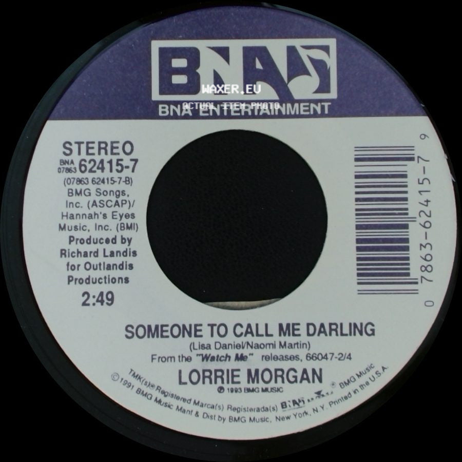 Lorrie Morgan - Someone To Call Me Darling / I Guess You Had To Be There side A