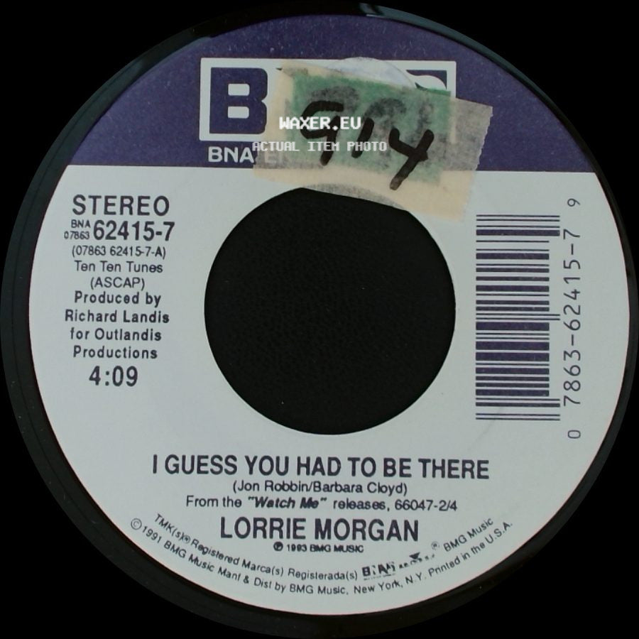 Lorrie Morgan - Someone To Call Me Darling / I Guess You Had To Be There side B