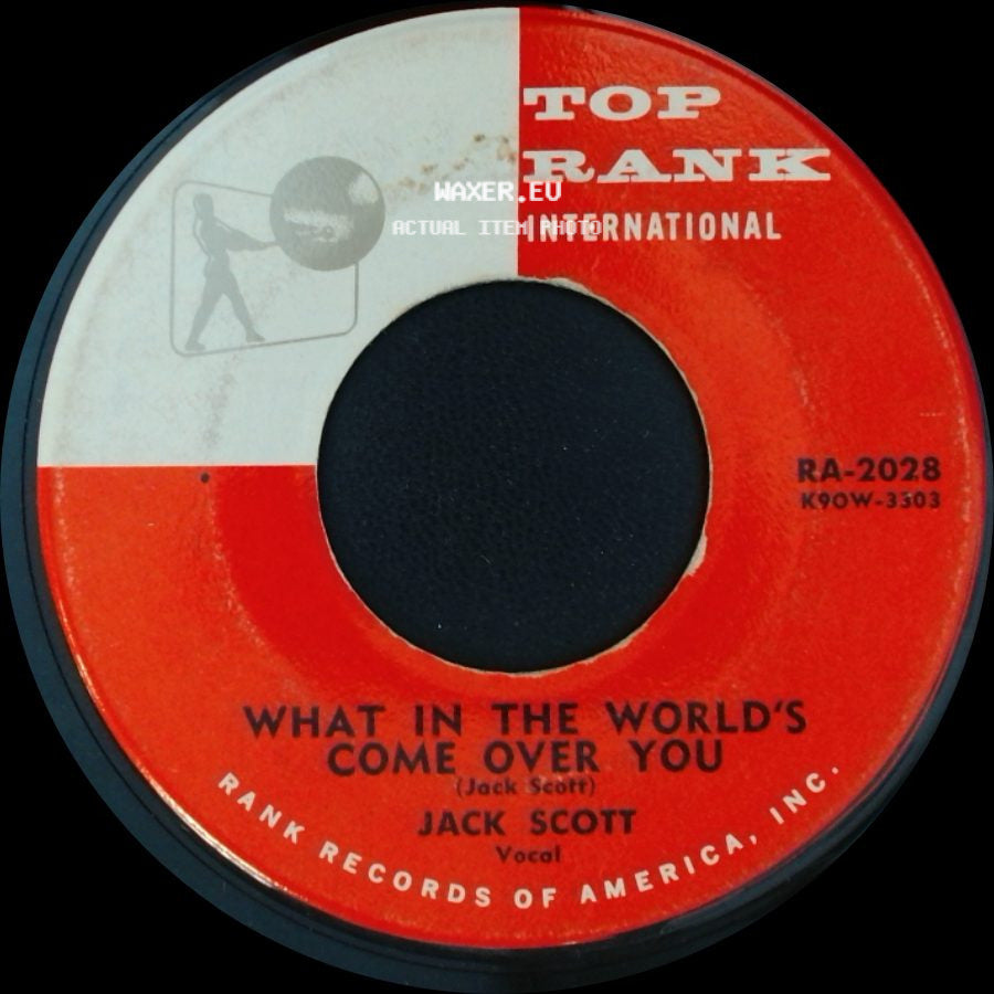 Jack Scott - What In The World's Come Over You / Baby, Baby side A