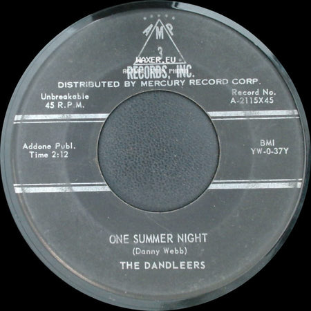 The Dandleers - One Summer Night / Wheelin' And A-Dealin' side A