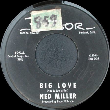 Ned Miller - Sunday Morning Tears / Big Love side B