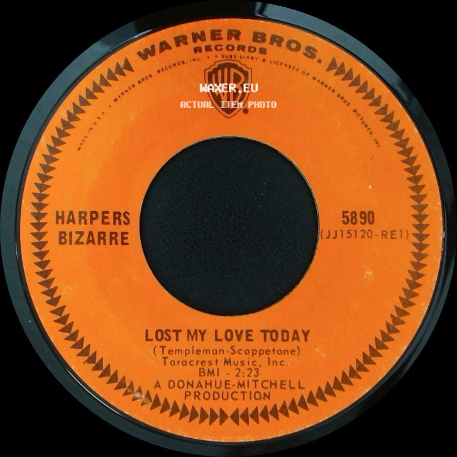 Harpers Bizarre - Lost My Love Today / The 59Th Street Bridge Song (Feelin' Groovy) side A