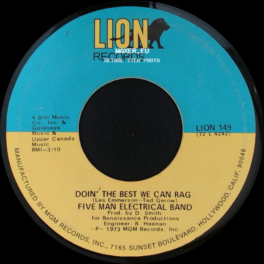 Five Man Electrical Band - Doin' The Best We Can Rag / I'm A Stranger Here side A