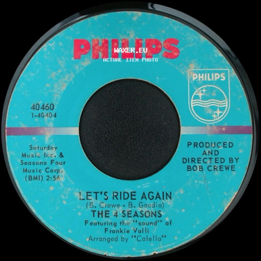 The 4 Seasons - Let's Ride Again / C'mon Marianne side A