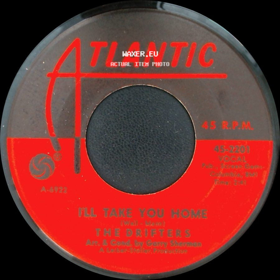 The Drifters - I'll Take You Home / I Feel Good All Over side A