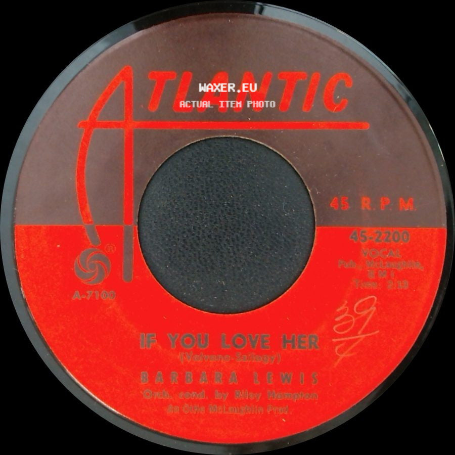 Barbara Lewis - If You Love Her / Straighten Up Your Heart side A