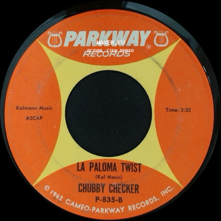 Chubby Checker - La Paloma Twist / Slow Twistin' side A
