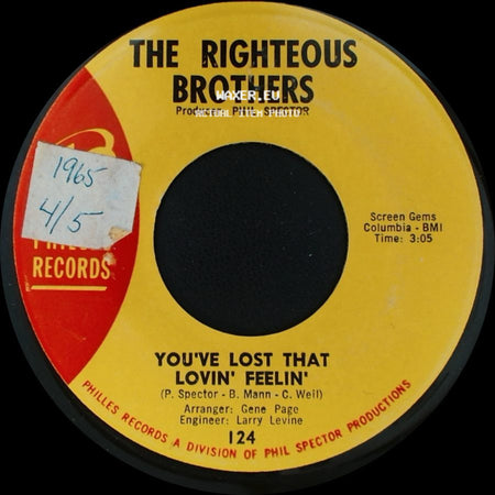 The Righteous Brothers - You've Lost That Lovin' Feelin' / There's A Woman side A
