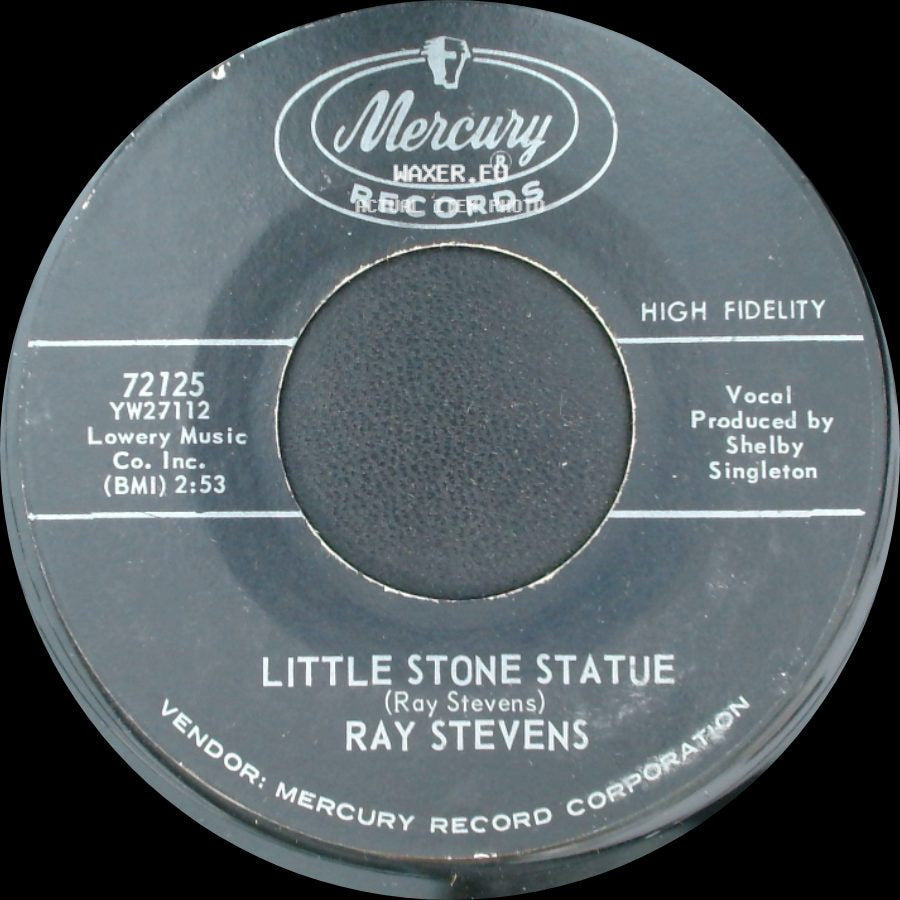 Ray Stevens - Little Stone Statue / Harry The Hairy Ape side A