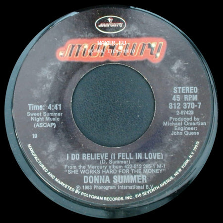 Donna Summer - I Do Believe (I Fell In Love) / She Works Hard For The Money side A