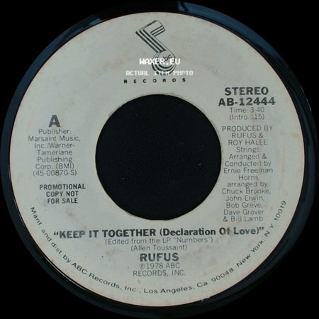 Rufus - Keep It Together (Declaration Of Love) / Keep It Together (Declaration Of Love) side A