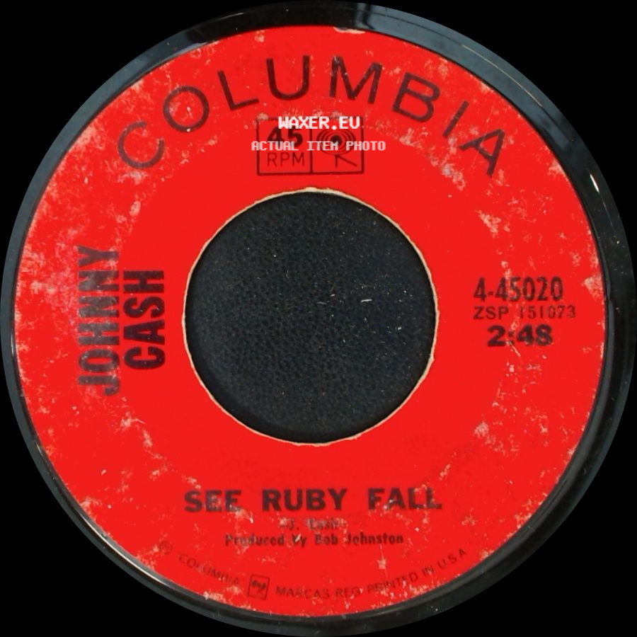 Johnny Cash - Blistered / See Ruby Fall side B